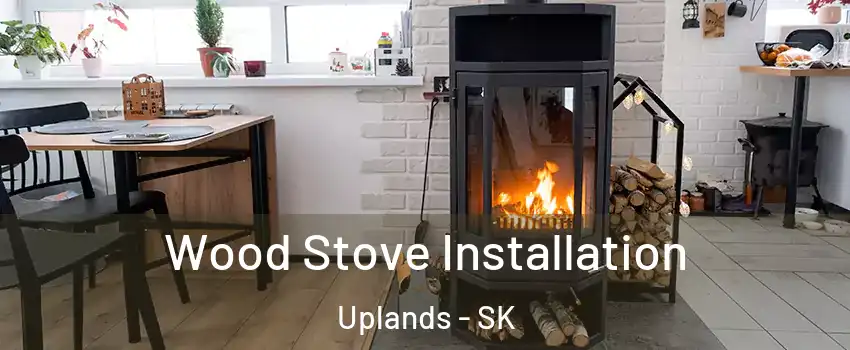  Wood Stove Installation Uplands - SK