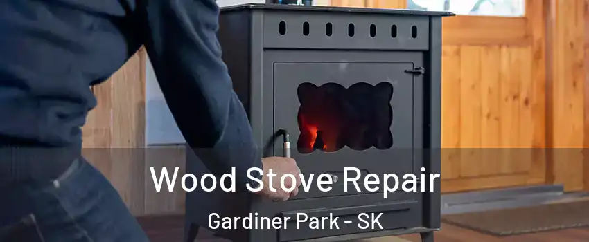  Wood Stove Repair Gardiner Park - SK