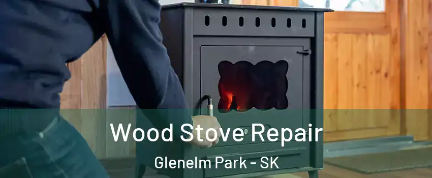  Wood Stove Repair Glenelm Park - SK